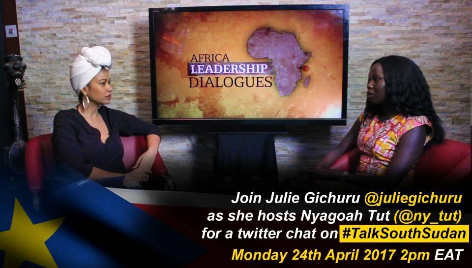 Julie hosting a discussion on South Sudan on her show Africa Leadership Dialogues. A result of the Kenyan Fellows South Sudan initiative